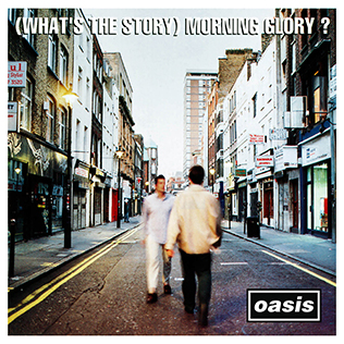 (What's the Story) Morning Glory? album cover art