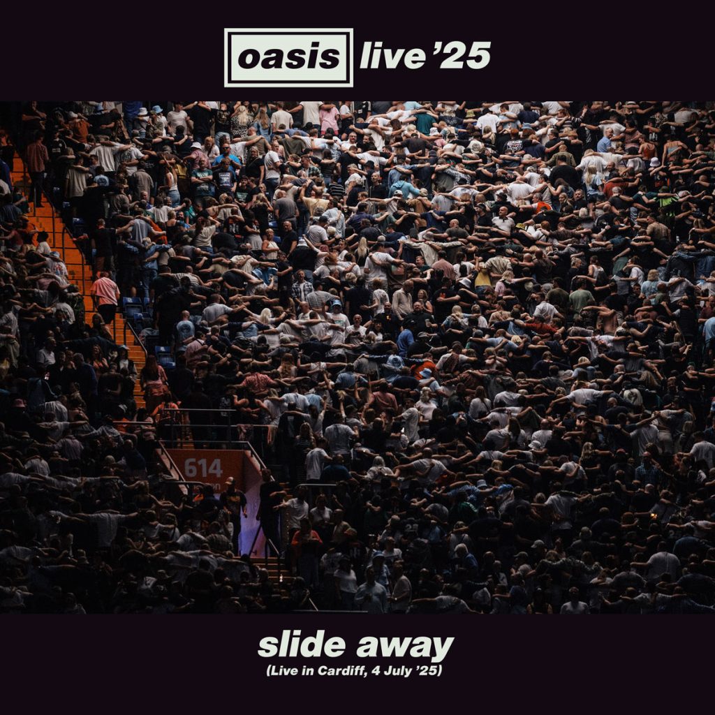 Oasis Drop Live Version of “Slide Away” from Opening Night of Live ’25